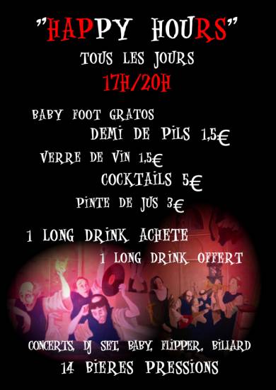 HAPPY HOURS DE 17H À 20H ET BABY FOOT GRATUIT